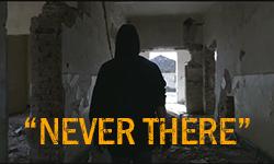 Never There video still